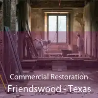 Commercial Restoration Friendswood - Texas