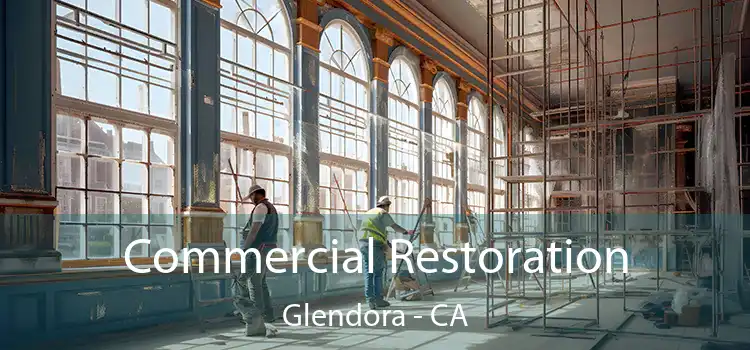 Commercial Restoration Glendora - CA