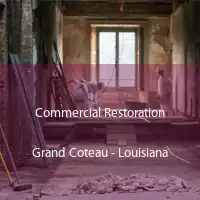 Commercial Restoration Grand Coteau - Louisiana