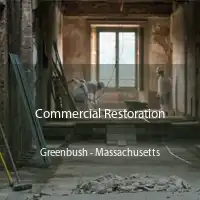 Commercial Restoration Greenbush - Massachusetts