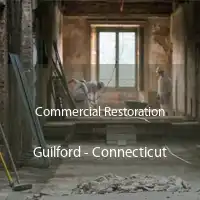 Commercial Restoration Guilford - Connecticut