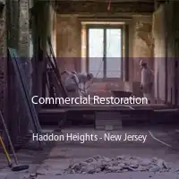 Commercial Restoration Haddon Heights - New Jersey