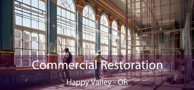 Commercial Restoration Happy Valley - OR