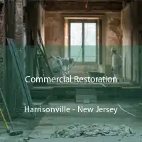 Commercial Restoration Harrisonville - New Jersey