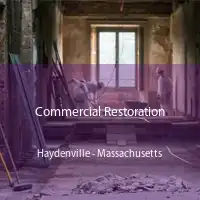 Commercial Restoration Haydenville - Massachusetts