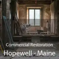Commercial Restoration Hopewell - Maine