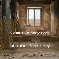 Commercial Restoration Jobstown - New Jersey