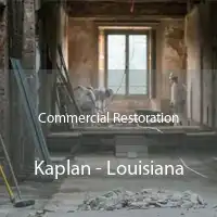 Commercial Restoration Kaplan - Louisiana