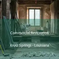 Commercial Restoration Krotz Springs - Louisiana