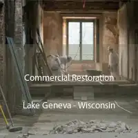 Commercial Restoration Lake Geneva - Wisconsin