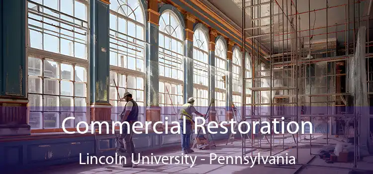 Commercial Restoration Lincoln University - Pennsylvania