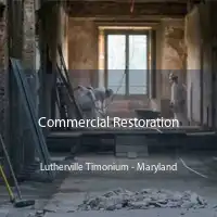 Commercial Restoration Lutherville Timonium - Maryland