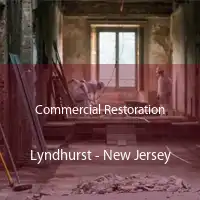 Commercial Restoration Lyndhurst - New Jersey