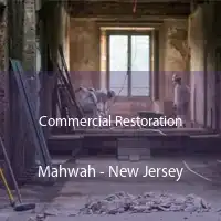 Commercial Restoration Mahwah - New Jersey