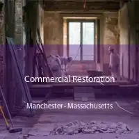 Commercial Restoration Manchester - Massachusetts