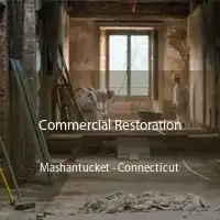 Commercial Restoration Mashantucket - Connecticut