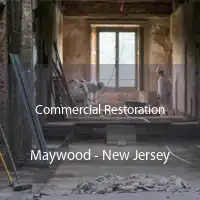 Commercial Restoration Maywood - New Jersey