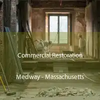 Commercial Restoration Medway - Massachusetts