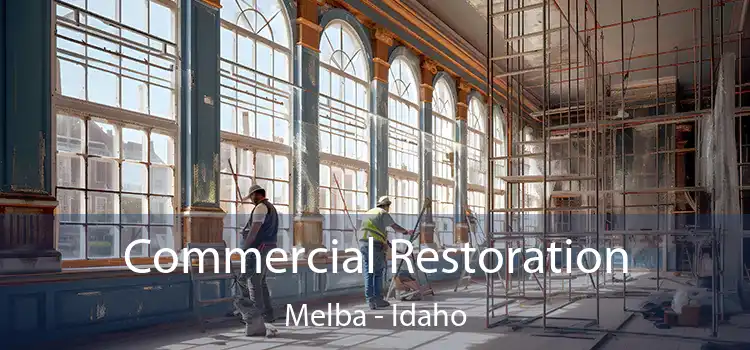 Commercial Restoration Melba - Idaho