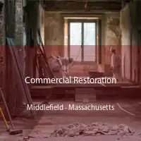 Commercial Restoration Middlefield - Massachusetts