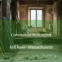 Commercial Restoration Mill River - Massachusetts