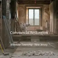 Commercial Restoration Millstone Township - New Jersey