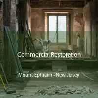 Commercial Restoration Mount Ephraim - New Jersey