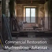 Commercial Restoration Murfreesboro - Arkansas
