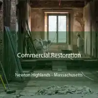 Commercial Restoration Newton Highlands - Massachusetts