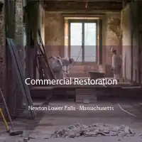 Commercial Restoration Newton Lower Falls - Massachusetts