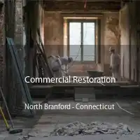 Commercial Restoration North Branford - Connecticut