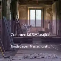 Commercial Restoration North Carver - Massachusetts