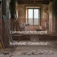 Commercial Restoration Northfield - Connecticut