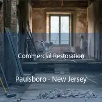 Commercial Restoration Paulsboro - New Jersey