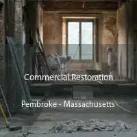 Commercial Restoration Pembroke - Massachusetts