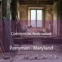 Commercial Restoration Perryman - Maryland