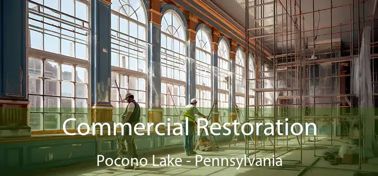 Commercial Restoration Pocono Lake - Pennsylvania