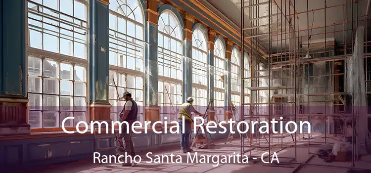 Commercial Restoration Rancho Santa Margarita - CA