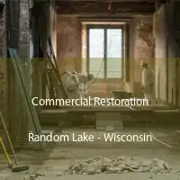 Commercial Restoration Random Lake - Wisconsin