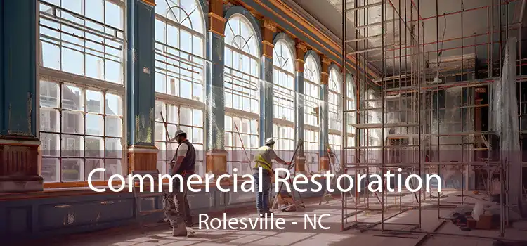 Commercial Restoration Rolesville - NC