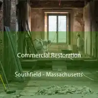 Commercial Restoration Southfield - Massachusetts