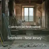 Commercial Restoration Teterboro - New Jersey