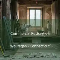 Commercial Restoration Wauregan - Connecticut