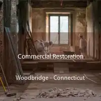 Commercial Restoration Woodbridge - Connecticut