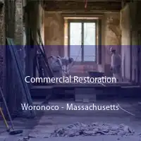 Commercial Restoration Woronoco - Massachusetts