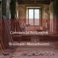 Commercial Restoration Wrentham - Massachusetts