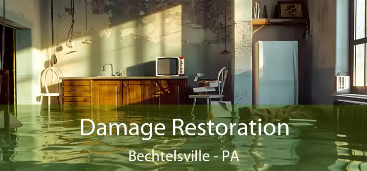 Damage Restoration Bechtelsville - PA