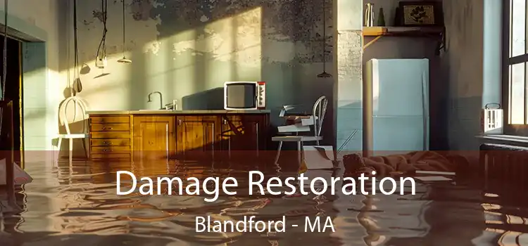 Damage Restoration Blandford - MA