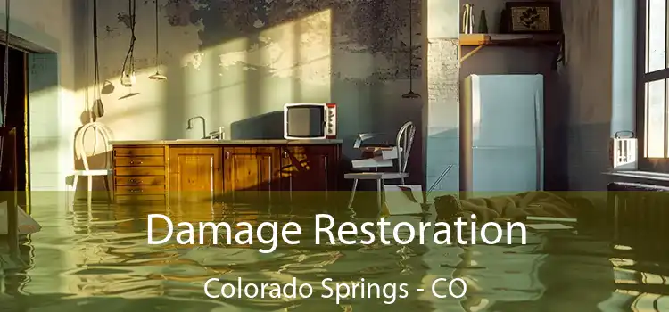 Damage Restoration Colorado Springs - CO