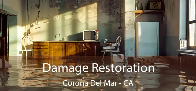 Damage Restoration Corona Del Mar - CA